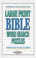 Large Print Bible Word Search Puzzles: Bible Word Search Puzzle Books