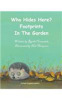 Who Hides Here?: Footprints in the Garden