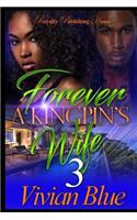 Forever a Kingpin's Wife 3