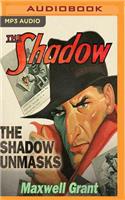 Shadow Unmasks