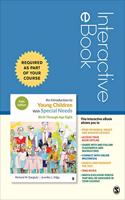 Introduction to Young Children with Special Needs - Interactive eBook