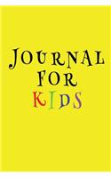 Journal For Kids: Blank Journal Notebook To Write In