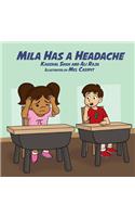 Mila Has A Headache