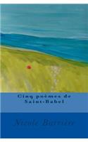 cinq poemes