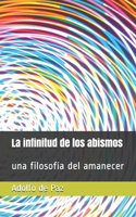 La infinitud de los abismos