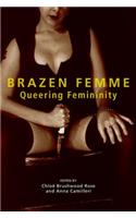 Brazen Femme