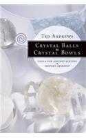 Crystal Balls & Crystal Bowls
