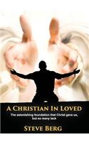 A Christian in Loved