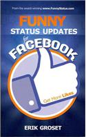 Funny Status Updates for Facebook: Get More Likes