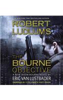 Robert Ludlum's (Tm) the Bourne Objective: (8 Jason Bourne)