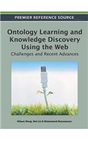 Ontology Learning and Knowledge Discovery Using the Web: Challenges and Recent Advances