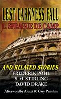 Lest Darkness Fall and Related Stories