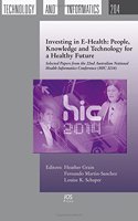Investing in E-Health: People, Knowledge and Technology for a Healthy Future