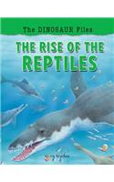 The Rise of the Reptiles