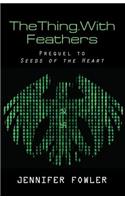 TheThing.WithFeathers