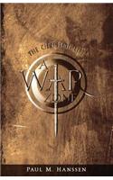 The Christian Life - A War Zone