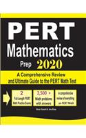 PERT Mathematics Prep 2020: A Comprehensive Review and Ultimate Guide to the PERT Math Test