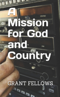 A Mission for God and Country
