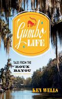 Gumbo Life Lib/E