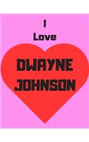I love Dwayne Johsnon