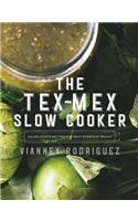 The Tex-Mex Slow Cooker