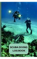 Scuba Diving Log Book: Detailed Divers Notebook - Perfectly Sized (6" X 9")