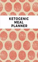 Ketogenic Meal Planner: Weekly Menu Planner and Grocery List