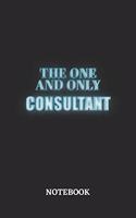 The One And Only Consultant Notebook