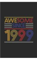 Awesome Since 1999: Dotted Bullet Grid Notebook - Journal for Birthday Gift Idea