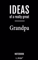Notebook for Grandpas / Grandpa: awesome handy Note Book [120 blank lined ruled pages]