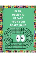 Plan, Design And Create Your Own Board Game