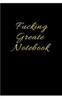 Fucking Great Notebook