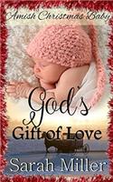 Amish Christmas Baby: God's Gift of Love