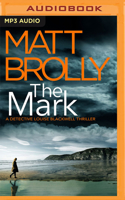 The Mark: (4 Detective Louise Blackwell)
