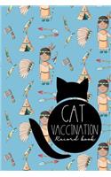 Cat Vaccination Record Book: (Cat Vaccination Records Book)
