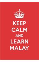 Keep Calm and Learn Malay: Malay Designer Notebook