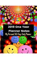 2019 One Year Planner Notes: My Personal 365 Days Daily Planner: Reach Any Goals and Inspired Yourself, Daily/Weekly/Monthly Planner/Notebook/Diary/12 Months Calendar (8.5x11 In