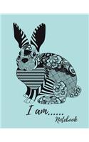 I Am.........Notebook: Patchwork Lace Bunny Rabbit Journal 8.5 x 11 Best 100 Page College Ruled Composition Planner for School Doodles, Drawings and Writing Notes