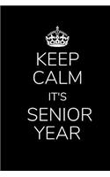 Keep Calm, It's Senior Year