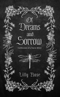 Of Dreams and Sorrow