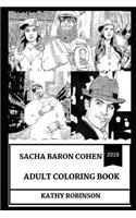 Sacha Baron Cohen Adult Coloring Book: MasterMind Behind Borat Sagdiyev and Bruno Characters, Legendary and Controversial Comedian Inspired Adult Coloring Book