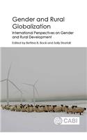 Gender and Rural Globalization: International Perspectives on Gender and Rural Development