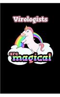 Virologists Are Magical