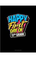 Happy First Day of 11th Grade