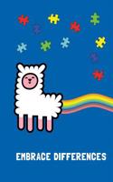 Embrace Differences: Writing Notebook / Blank Diary with 100 Lined Pages / 6x9 Composition Book, Autism Spectrum Disorder Awareness, Alpaca, Llama, Rainbow, Puzzle Piece