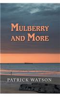 Mulberry and More