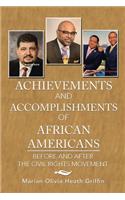 Achievements and Accomplishments of African Americans
