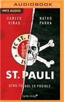 St. Pauli: Otro Fútbol Es Posible (Narración En Castellano)