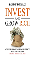 Invest and Grow Rich Lib/E
