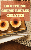 de Ultieme Crème Brûlée Creaties